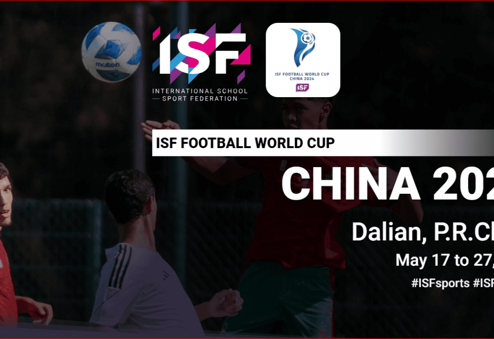 ISF FOOTBALL WORLD CUP – CHINA 2024